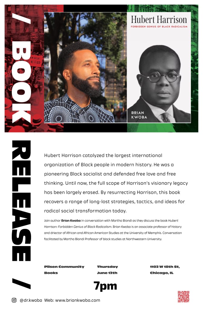 Hubert Harrison: Forbidden Genius of Black Radicalism - Book Release Event